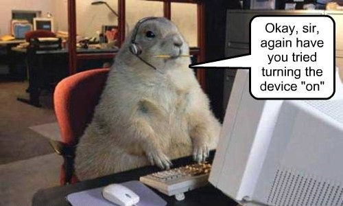 Prairie dogs make everything better, even tech support. 